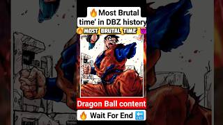 🔥most Brutal time' 😈 In dragon Ball History 💯 #comics #anime #dbs #like #manga #vegeta #viral #goku