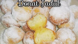 CARA BIKIN DONAT JADUL, YANG MUDAH ENAK DAN MANTUL PASTINYA!!!