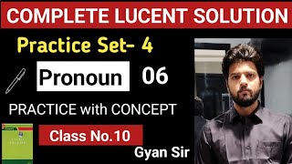 Pronoun 6 CET/SSC/TEACHING EXAM IIPractice with Concept IIComplete  LUCENT ENGLISH GRAMMARIIGYAN SIR