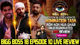 Bigg Boss 18 Full Episode 10 Review | Nomination Task | Avinash Evicted Bigg Boss House