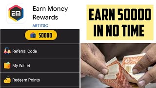 Earn Money Rewards app withdraw and payment proof | full details