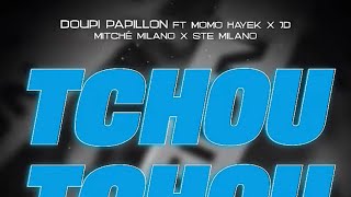 JD x DOUPI x MITCHÉ x MOMO HAYEK feat Sté Milano ( Tchoutchou pkangor remix ) official  by DAMSI