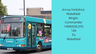 Arriva Yorkshire Wakefield Wright Commander 1400(YJ56 JYE) Working 149 To Wakefield