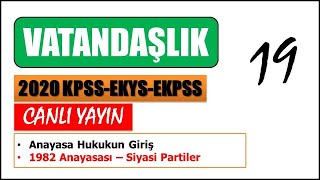 #2020 KPSS/EKYS/EKPSS  [Vatandaşlık ve Güncel Bilgiler] 📌 Siyasi partiler ve özellikleri (19. Bölüm)