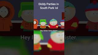 Diddy Parties in South Park #southpark #ericcartman #Diddy #puffy #animation #MPT