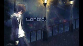 Nightcore-Control (lyrics)