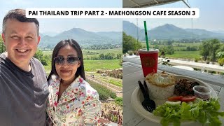 Review of Maehongson Cafe Pai Thailand | Thailand Food Vlog |