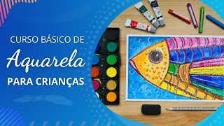 Curso de Aquarela para Crianças