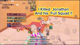 I KILLED @JONATHANGAMINGYT ,@kikiopgaming3102 and his full squad 👀.