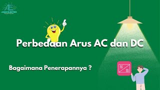 Perbedaan Arus AC dan DC