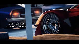 GTA V Car Meet | Cruising | Stance Lovers Only | GTA 5 | PS4 Rockstar Editor | Stance Nation #2