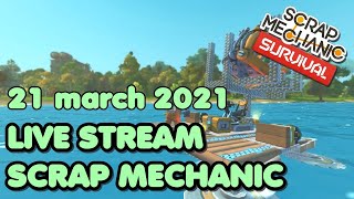 Hey its Sunday - Scrap Mechanic Live Stream