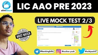 LIC AAO PRE 2023 | LIVE MOCK TEST 02/03 | OLIVEBOARD #licaao #licado #ibps #bankingfolks #fciag3