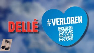 Verloren - DELLÉ (Lyrics)