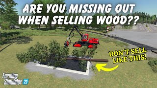 "Get the Most Out of Your Wood Sales in Farming Simulator 22" (DON'T SELL LIKE THIS!) | PS5 | FS22