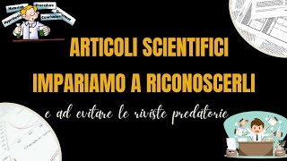 Oltre le apparenze: impariamo a riconoscere gli articoli scientifici validi