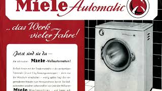 13] The evolution Miele washing machine (1899-2018)