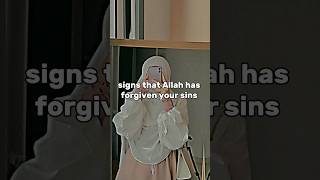 signs that Allah has forgiven your sins #islamicshorts #jannahgoals #islamicstatus #hijabi