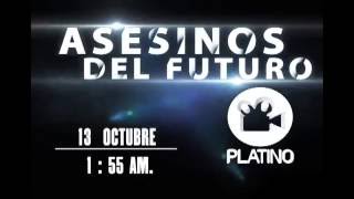 ASESINOS DEL FUTURO