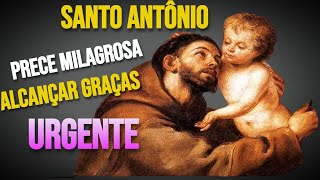 PRECE MILAGROSA PARA ALCANÇAR UMA GRAÇA 😇 🙏 URGENTE A SANTO ANTÔNIO