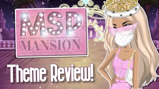 MSP Mansion Theme Review!