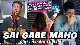 SAI GABE MAHO || Hendra Silalahi || Lagu Batak Galau Terbaru 2023