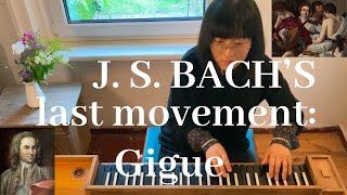 Gigue from the Lute Suite in E Major BWV 1006a (6/6) on Clavichord