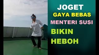 Gaya Kocak Menteri SUSI Jogetnya Lepas bikin Ngakak..