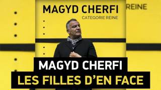 Magyd Cherfi - Les filles d'en face (Audio)