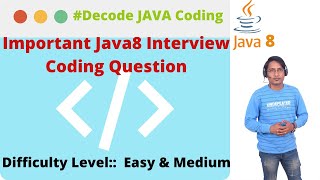 Java8 Coding Interview Question & Solution | Easy and Medium | Crack Java8 Coding Interview | Stream