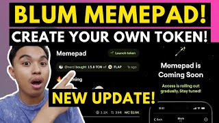 BLUM MEMEPAD! CREATE YOUR OWN TOKEN AND LAUNCH IT ON MEMEPAD I MEMEPAD NEW UPDATE!