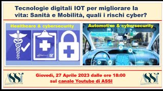 Sanità e Mobilità, quali i rischi cyber?