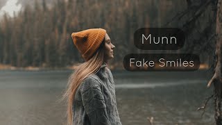 Munn - Fake Smiles (WhatsApp Status) - New English Song Lyrics Video