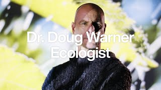 Dr Doug Warner, Ecologist