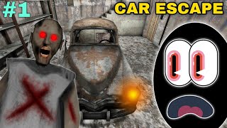 Granny Car Escape || Part-1 || Horror Games Journy is Started 🥳