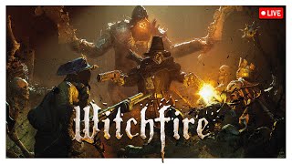 WAS HAT SICH BEI WITCHFIRE GETAN? - PC GAMEPLAY - DEUTSCH - LIVE