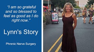 Lynn's Success Story: Phrenic Nerve Repair