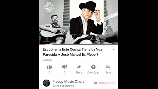 Escuchen a Este Compa Tiene La Voz Parecida A José Manuel Ex Plebe ?