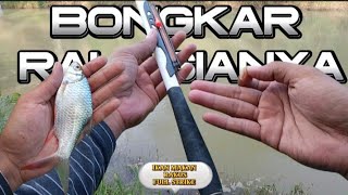 Bongkar Rahasia mancing ikan tawes,kepek, wader dan sejenisnya, dijamin strike banyak.#mancing