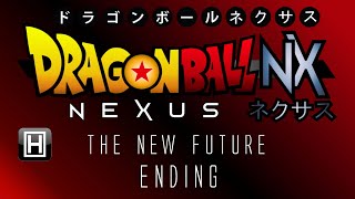 Dragon Ball NeXus: The New Future [Ending]