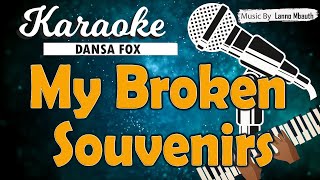 Karaoke MY BROKEN SOUVENIRS - Pussycat