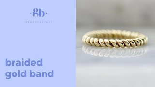 Braided Gold Band