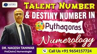 Talent number | Destiny number | Heart number | Pythagoras Numerology | Vedic Numerology |mobile Num