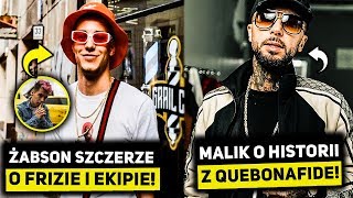 MALIK MONTANA O HISTORII Z QUEBO, ŻABSON O EKIPIE FRIZA, FROSTI REGE vs PIKERS?