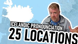 25 Locations in ICELAND | Pronounciation Guide