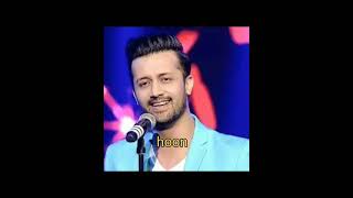 Atif Aslam superhit status song | atif aslam whatsapp status