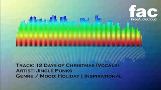 ♪♬ 12 Days of Christmas Vocals ♬ Jingle Punks ♬ Holiday ♪ Background Royalty FREE Music Download ♪♬