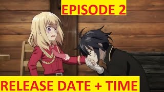 The Do Over Damsel Conquers the Dragon Emperor anime episode 2 release date and time