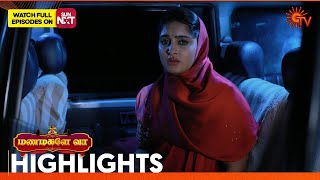 Manamagale Vaa - Highlights | 02 Dec 2024 | Tamil Serial | Sun TV