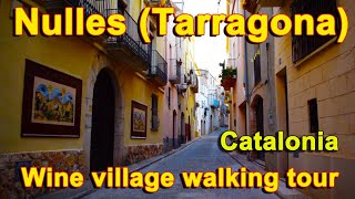 Nulles (Tarragona, Catalonia) Wine Village Walking tour (Spain) #relaxation